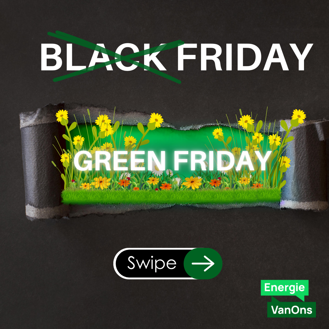 Black friday of toch het duurzame alternatief green friday