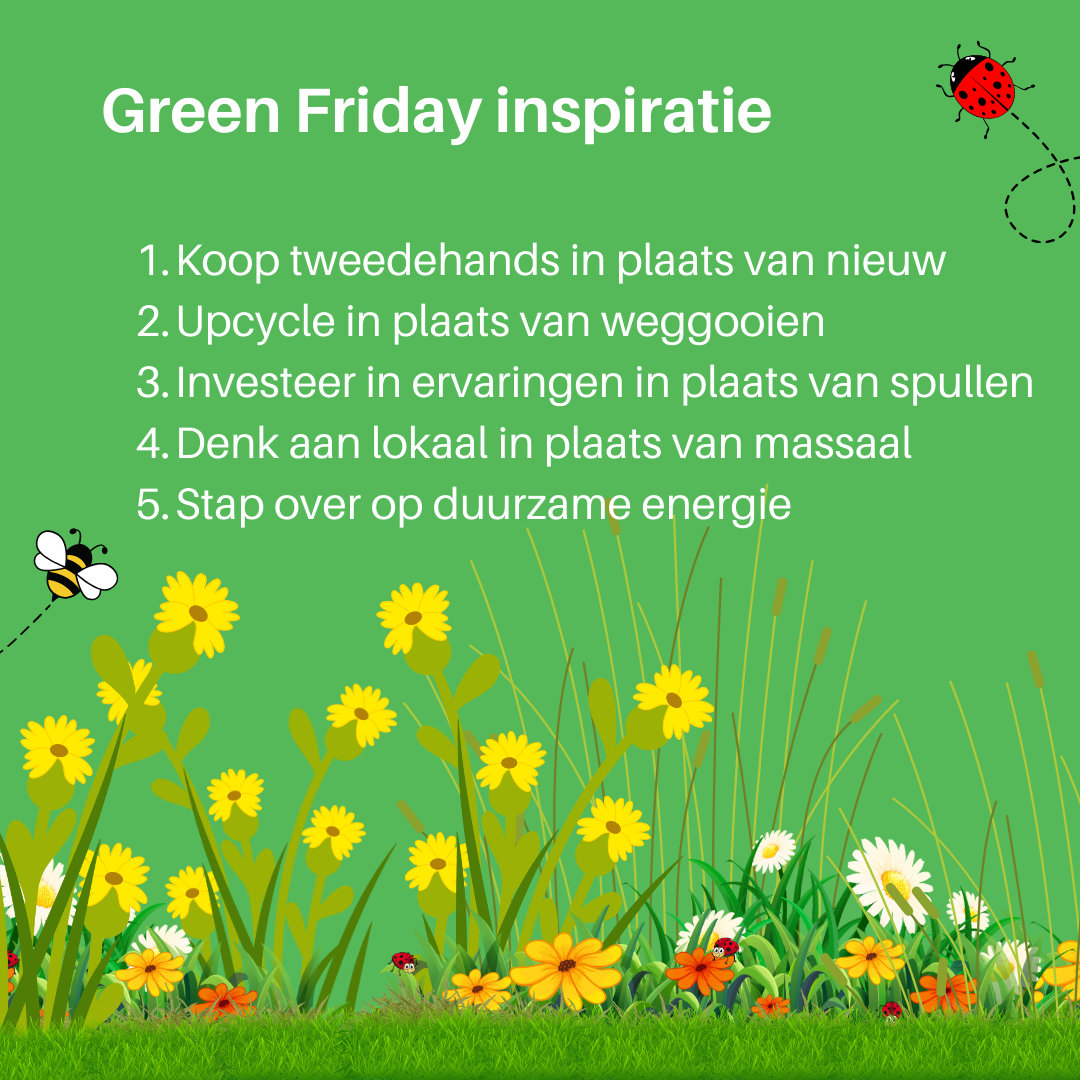 Inspiratie voor green friday